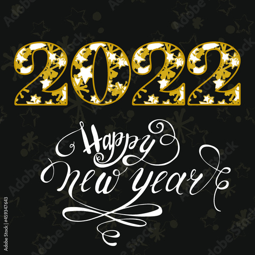 New year illustration. New year 2022 print. Happy New year print. Lettering. Perfect for greetings, invitations, manufacture wrapping paper, textile and web design. Gold.