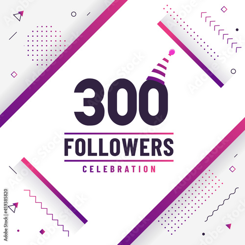 Thank you 300 followers celebration modern colorful design.