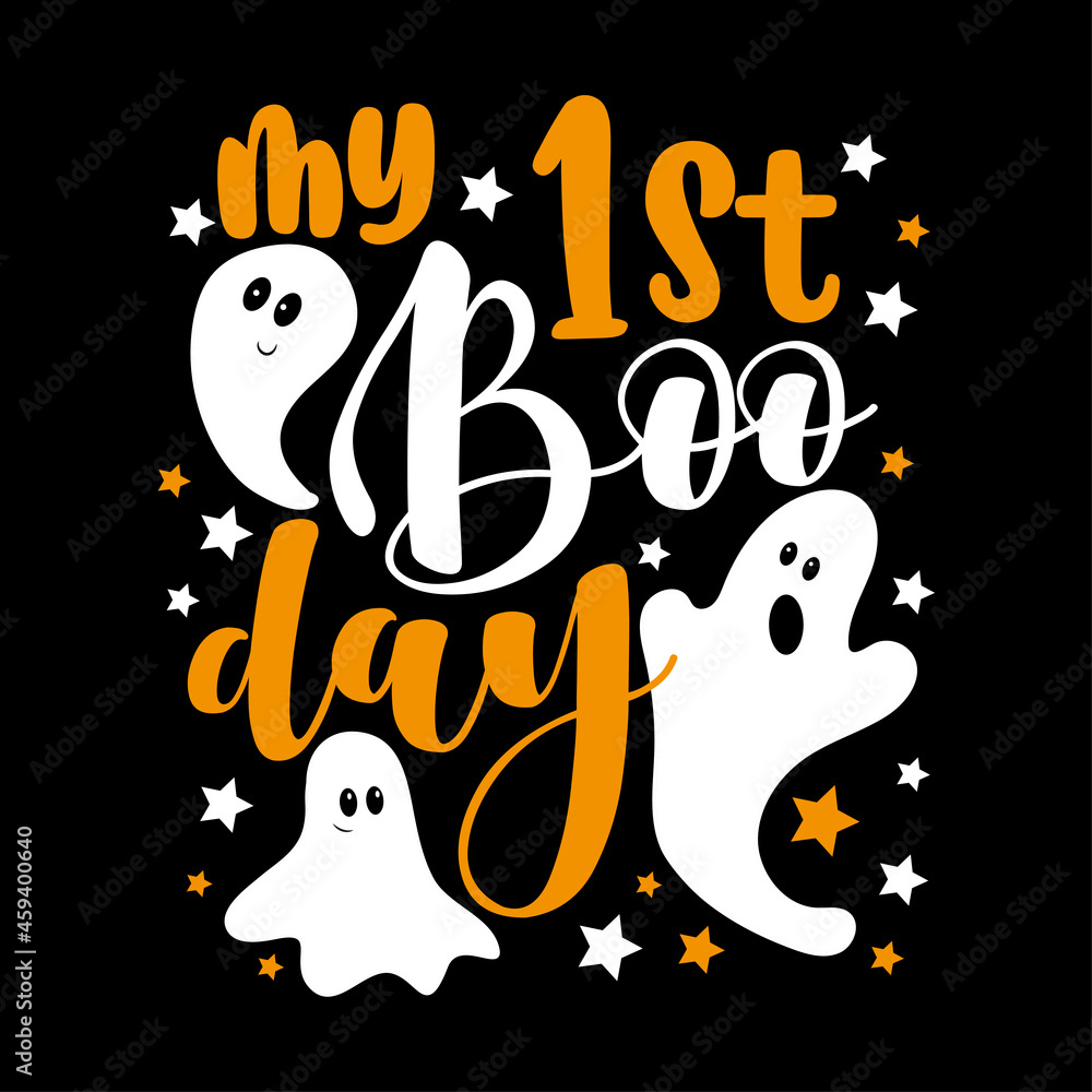 My First Boo day- cute Halloween greeting with ghosts.
Good for baby clothes, greting card decoration, poster, and gift design.