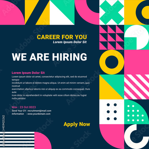 Recruitment advertising template. Colorful geometric background. Job vacancy poster geometrical shapes. Flyer promotion modern decorative patterns square.