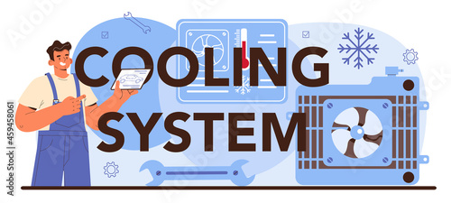Cooling system typographic header. Car repair service.