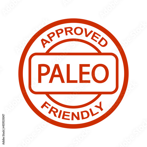 Paleo approved friendly stamp. Paleo diet. Orange round frame. Product label. Logo or icon. Sticker
