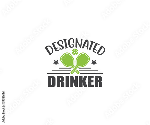 Designated drinker Svg, Pickleball SVG, Pickleball Cricut Files,  Pickleball t-shirt design