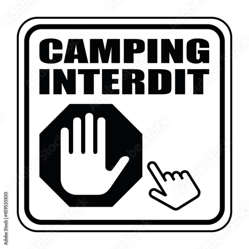 Logo camping interdit.