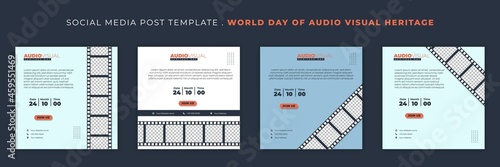Set of Social media post template with flat film roll design. World day of Audio visual heritage template design.