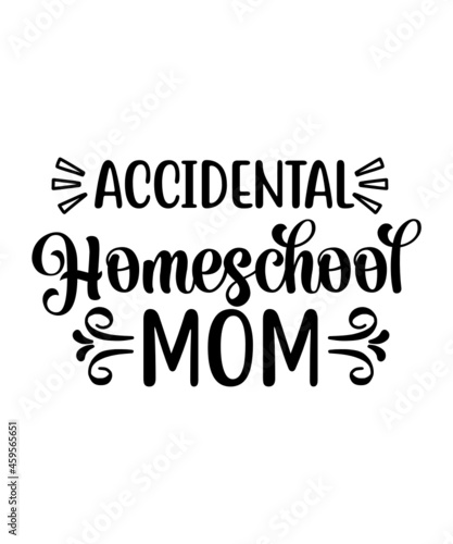 Homeschool SVG Bundle, momlife svg, Quarantine Bundle, Homeschool Mom svg, dxf, homeschool teacher, Digital Download MBS.