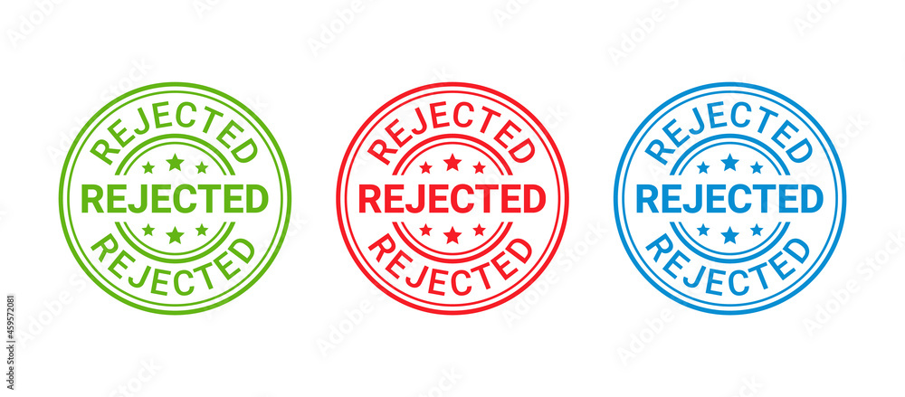 Obraz premium Rejected rubber stamp. Round sticker reject. Denied permit badge, label. Negative decision mark. Red, blue, green seal imprint. Retro circular emblem isolated on white background. Vector illustration.