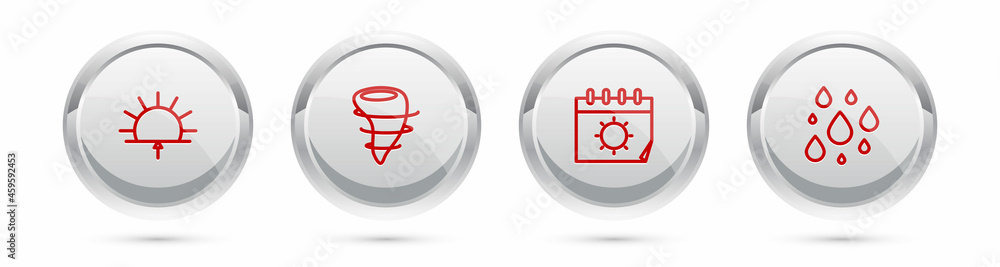 Set line Sunrise, Tornado, Calendar and sun and Water drop. Silver circle button. Vector Set line Sunrise, Tornado, Calendar and sun and Water drop. Silver circle button. Vector