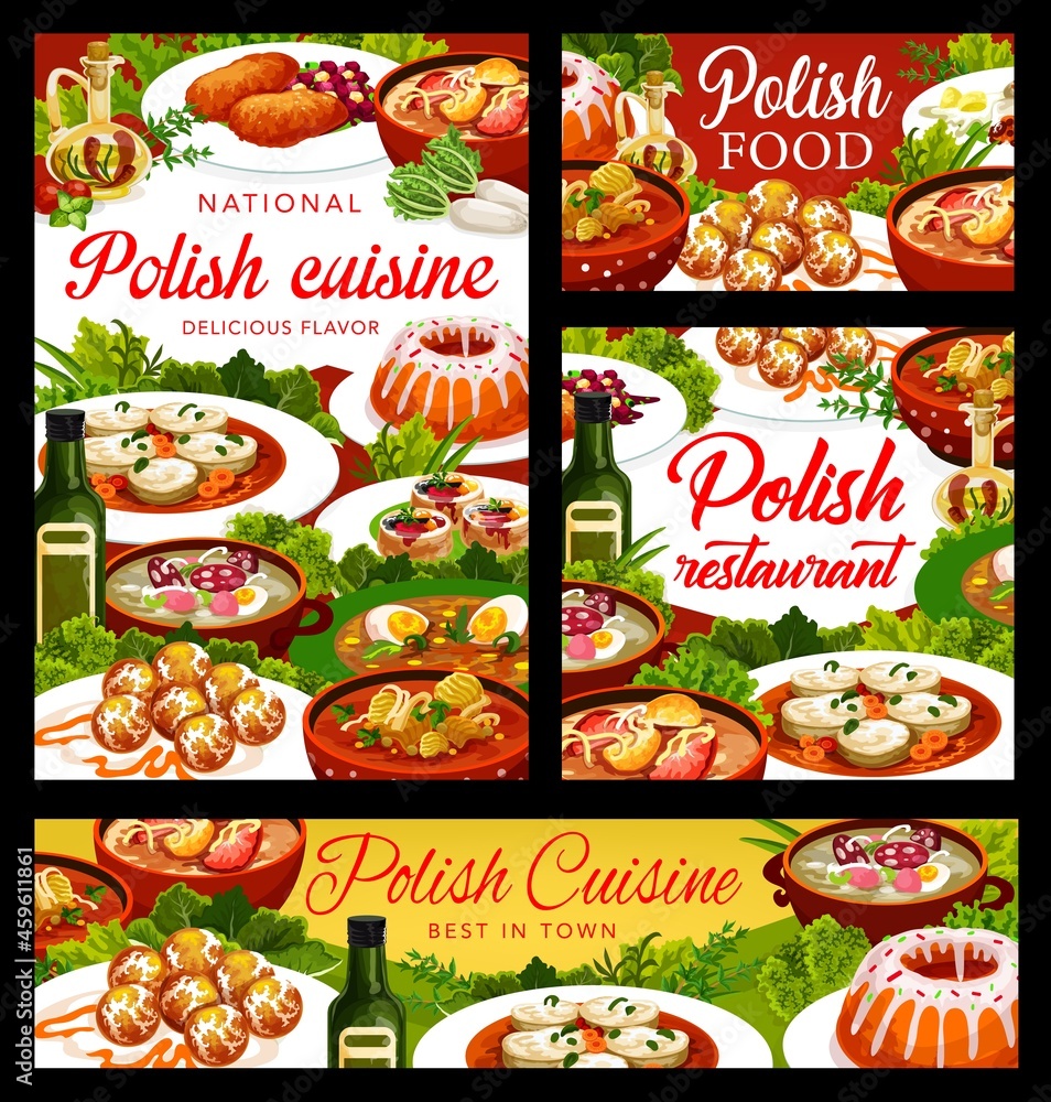 Polish cuisine food posters with dishes and meals of Poland, vector restaurant menu covers. Traditional Polish cuisine food, pork schnitzel, white borscht and zurek soup, turkey kapustnyak and mutton Polish cuisine food posters with dishes and meals of Poland, vector restaurant menu covers. Traditional Polish cuisine food, pork schnitzel, white borscht and zurek soup, turkey kapustnyak and mutton
