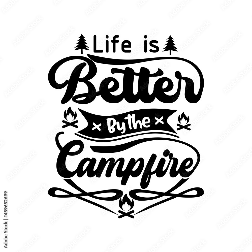 Fototapeta premium Camping quotes svg design lettering vector