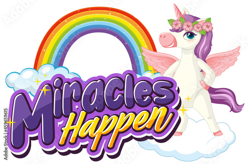 Pegasus cartoon character with Miracles Happen font banner