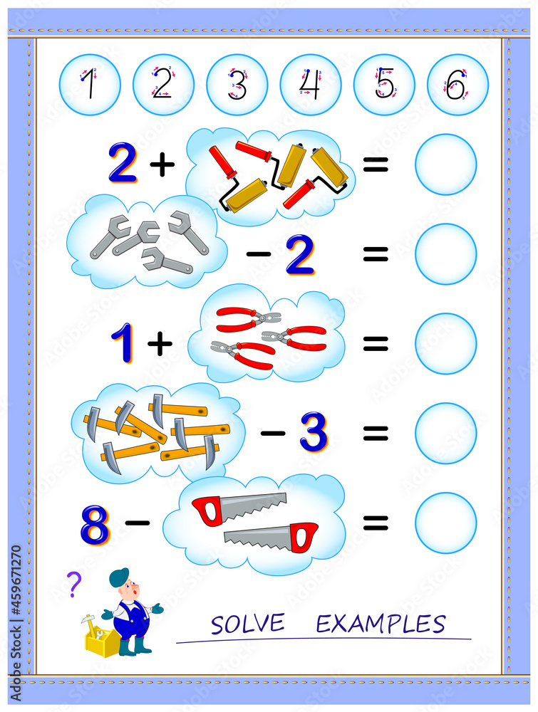 Educational page for little children on addition and subtraction. Solve ...