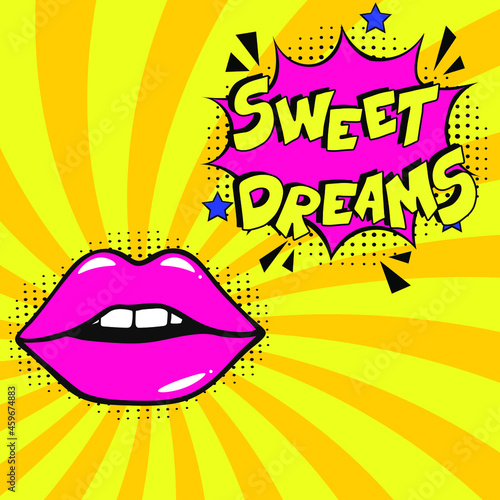 Hand-drawn lettering phrase: Sweet dreams. Comic book explosion with text Sweet dreams, vector illustration. Vector bright cartoon illustration in retro pop art style. 