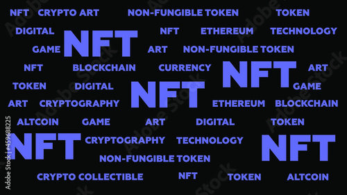 A set of words that explain what NFT is. Non-fungible token on dark background. Vector illustration for banner, web, article, presentation.