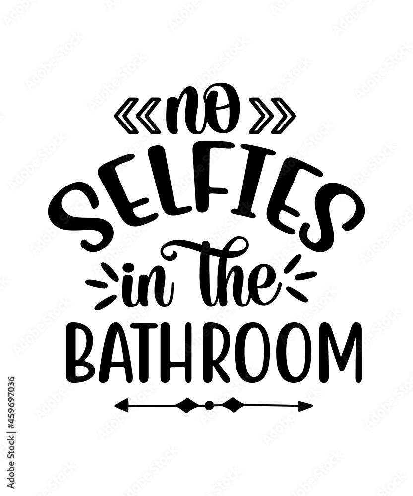 Bathroom SVG Bundle, Bathroom Quote, Restroom Svg, Potty Dance Svg, Farmhouse, Bathroom Sign SVG, Funny Bathroom Cut File Cricut