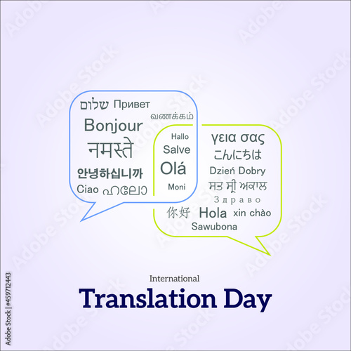 Vector Illustration of International Translation Day. Suitable for greeting cards, posters, and banners. Multi-language hello writing concept.