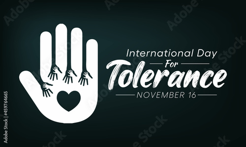 International day for Tolerance is observed every year on November 16, to generate public awareness of the dangers of intolerance. vector illustration