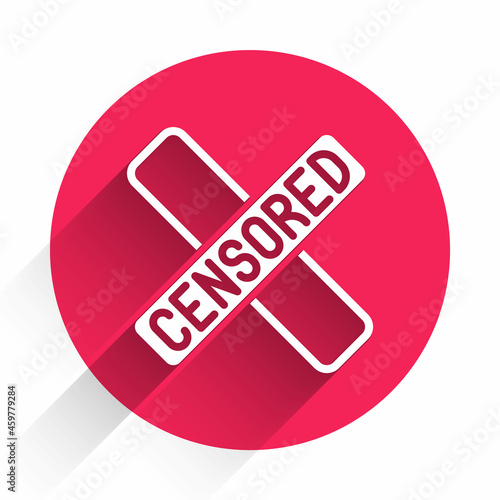 White Censored stamp icon isolated with long shadow. Red circle button. Vector