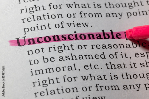 definition of Unconscionable