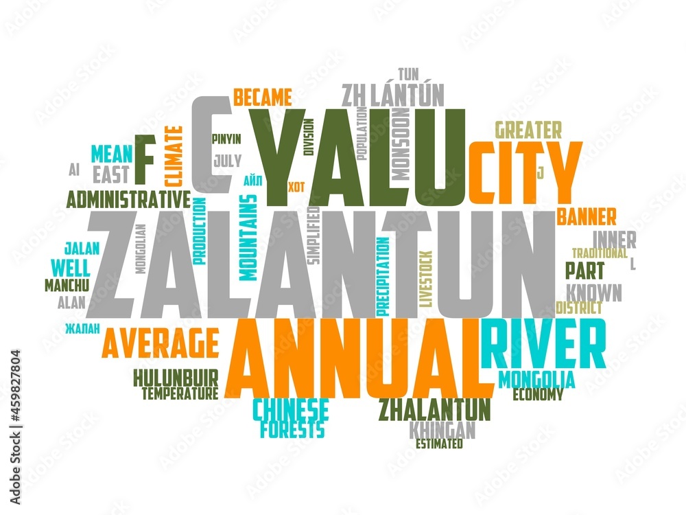 Fototapeta premium zhalantun wordcloud concept, wordart, forest,trees,asia,zhalantun