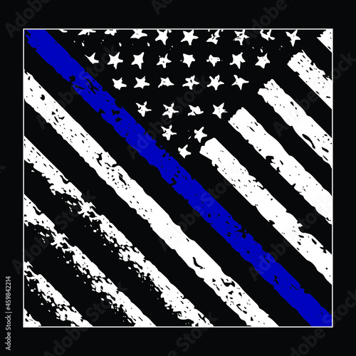 Police Thin Blue Line American Flag T-Shirt Vector Design, Police Officer Support Law Enforcement, TBL Distressed Flag