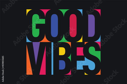 Good Vibes vector lettering design