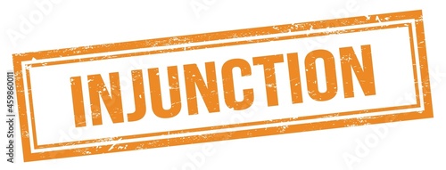 Photos INJUNCTION text on orange grungy vintage stamp.