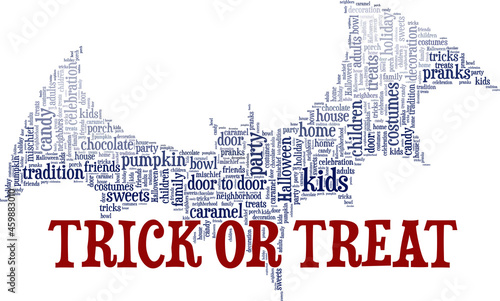 Trick or treat - Halloween vector illustration word cloud isolated on white background.
