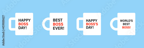 Boss mug event templates. Best Boss Ever mugs flat illustration. Boss's day event. Stock vector