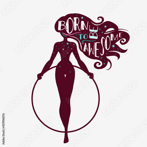 Born to be awesome. Motivational and inspirational illustration