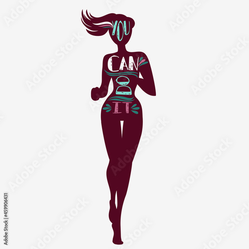 Running girl. Motivational and inspirational illustration.