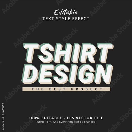 Editable text effect, T-shirt design text on hype style template