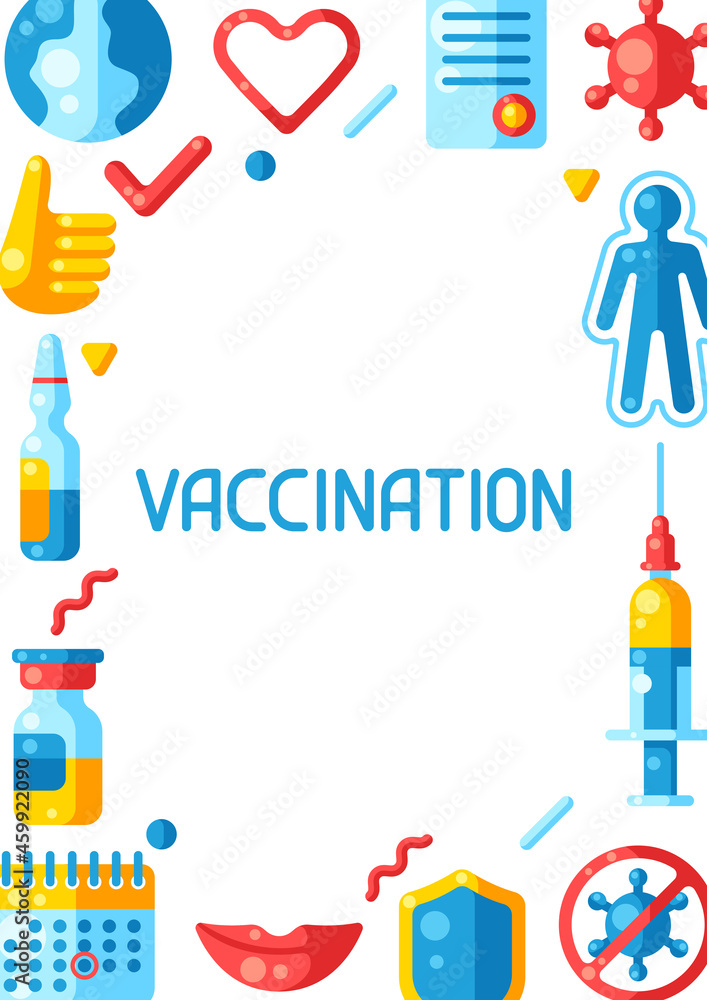 Vaccination concept frame with vaccine icons. Immunization items. Health care and protection from virus.