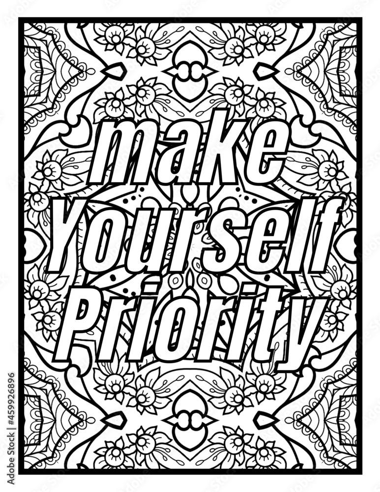 Relaxing coloring book for adults, pattern motivational and inspirational sayings for adults illustration