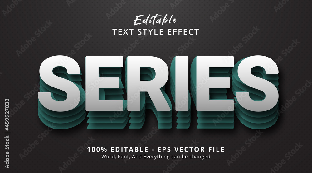 Editable text effect, Series text on layered style effect