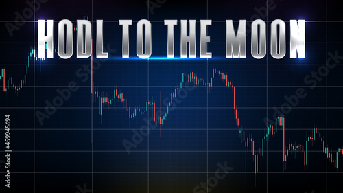 abstract background of crupto currency Market hodl or hold to the moon and technical analysis chart graph