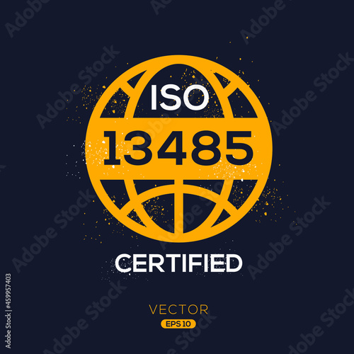 Creative (ISO 13485) Standard quality symbol, vector illustration.
