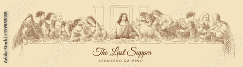 Sketch of the famous painting by Leonardo da Vinci 'The Last Supper'. Fresco with the twelve apostles and Jesus Christ at the table. Vintage brown and beige card, hand-drawn, vector. Old design. 
