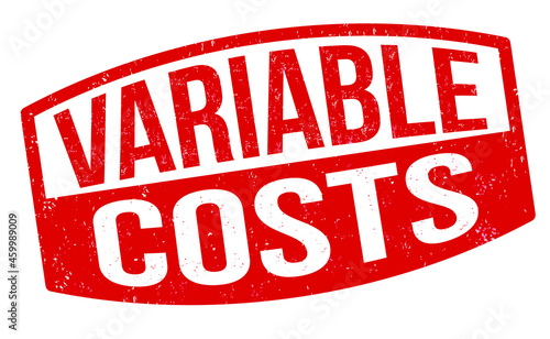 Variable costs grunge rubber stamp on white background, vector illustration	