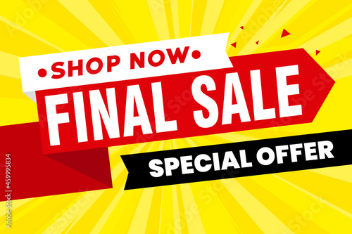 Final Sale banner, poster background. Big sale, special offer, discounts, Vector illustration