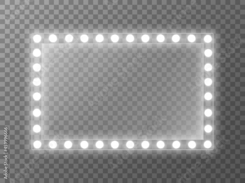 Mirror light. Makeup mirror with white bulbs. Rectangle glass for poster or advertisement. Silver glowing frame on transparent background. Vector illustration