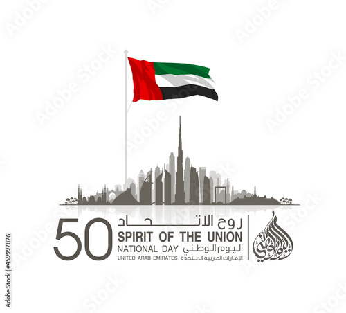 translated: 50 UAE National day Spirit of the union flat paper style banner with UAE flag. Holiday card for 2 december, 50 National day United Arab Emirates. Design with Dubai and Abu Dhabi silhouette