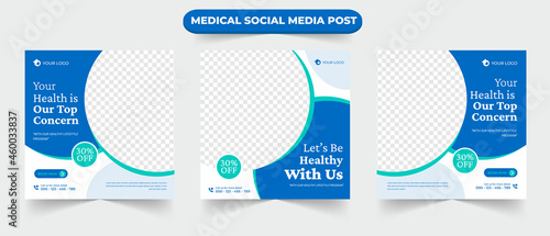 Set of medical healthcare service social media post feed for hospital doctor clinic and dentist health business marketing ads banner template