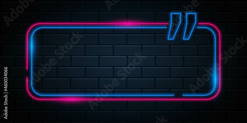 Neon quote box with text space. shining on dark background illustration, neon vector frame template.
