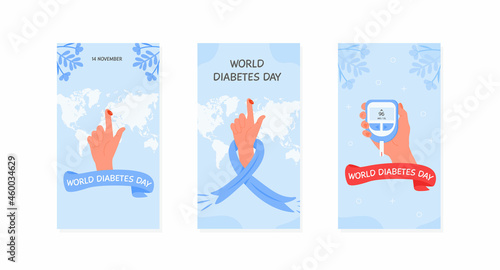 Set of social media story templates for World Diabetes day. Human hand holding glucometer to measure sugar level. Blood glucose test. Finger with blood drop and blue ribbon. Vector flat illustration.