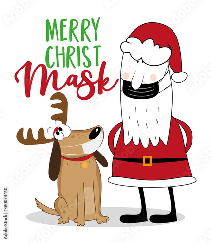 Merry Christ Mask - Santa Claus and cute dog in face mask. Funny greeting card for Christmas in covid-19 pandemic self isolated period. 