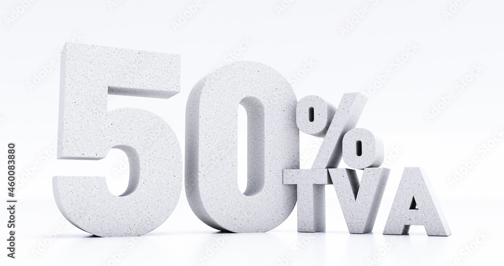 number 50 percent TVA written in 3D, fifty percent TVA isolated on white background, 3D render number 50 percent TVA written in 3D, fifty percent TVA isolated on white background, 3D render