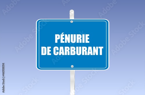 panneau pénurie de carburant