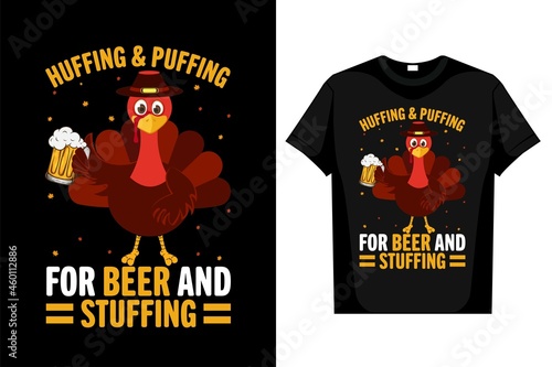 Huff in' for the suitableness vector Thanksgiving T-Shirt Design