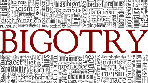 Bigotry vector illustration word cloud isolated on white background.